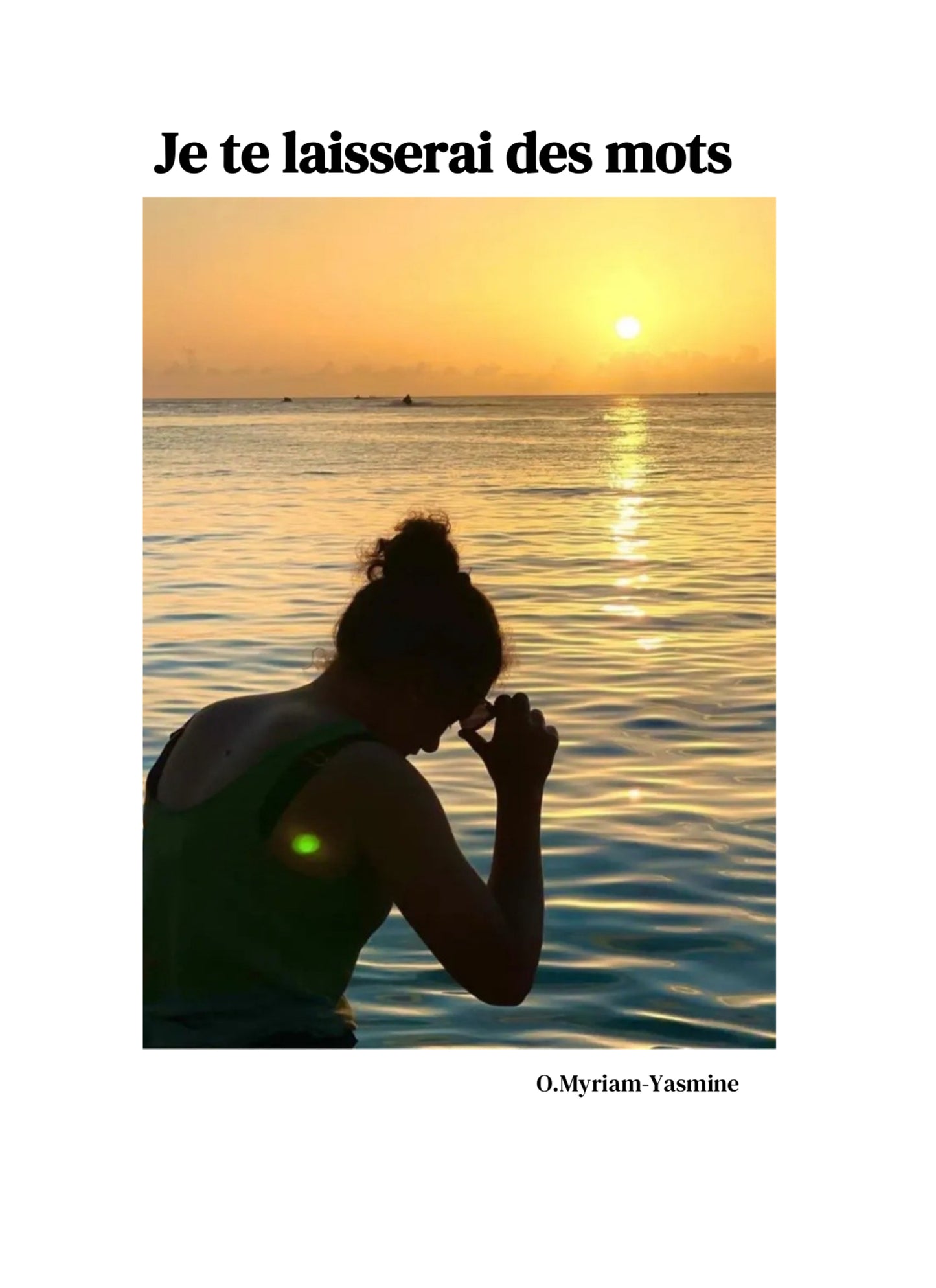 Je te laisserai des mots - O.Myriam-Yasmine